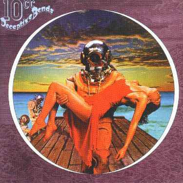 10CC - DECEPTIVE BENDS - UV