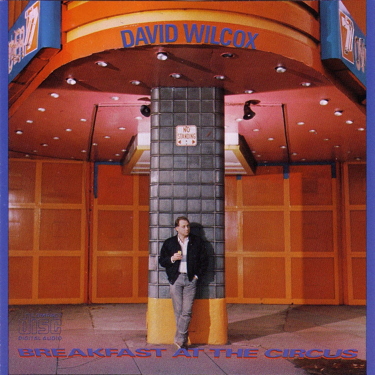 WILCOX, DAVID - BREAKFAST AT THE CIRCUS - USED CD
