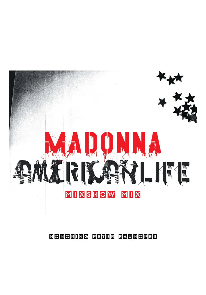 Madonna - American Life Mixshow Mix (In Memory of Peter Rauhofer) RSD 2023