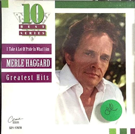 MERLE HAGGARD- GREATEST HITS:I TAKE A LOT OF PRIDE IN WHAT I AM- USED CD