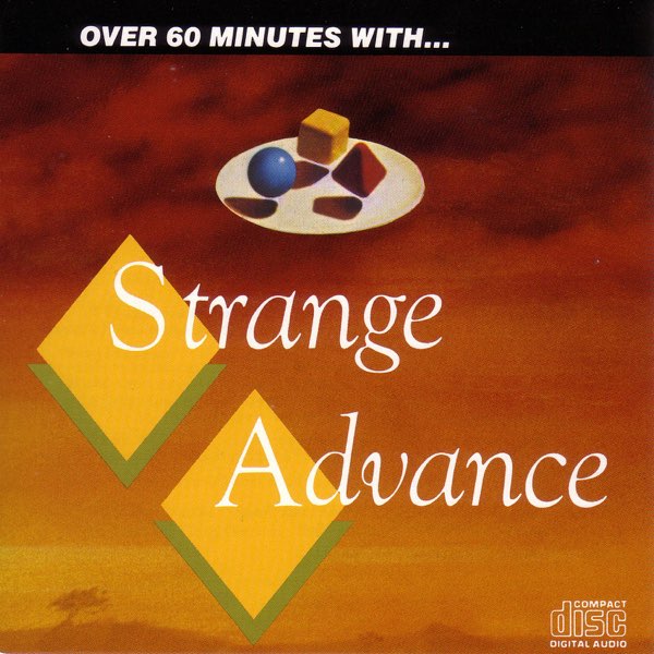STRANGE ADVANCE - OVER 60 MINUTES WITH - Used CD