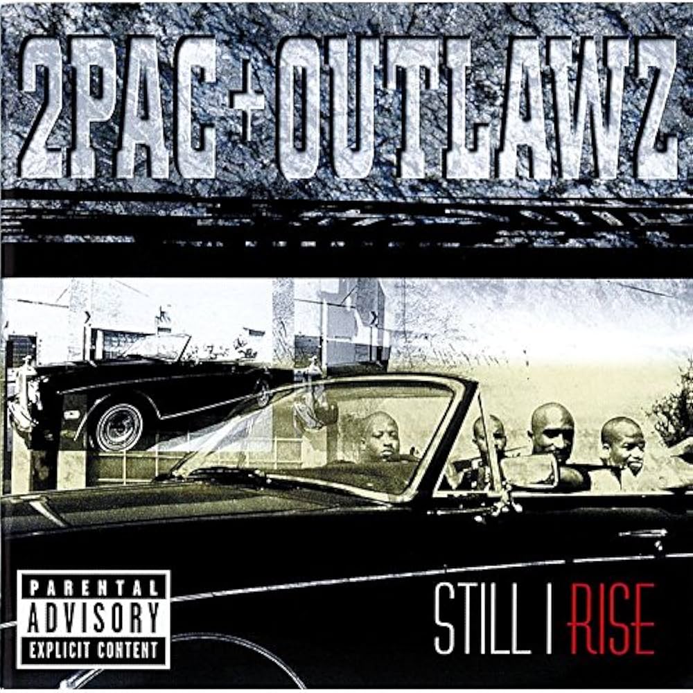 2PAC + OUTLAWZ - STILL I RISE - NEW CD