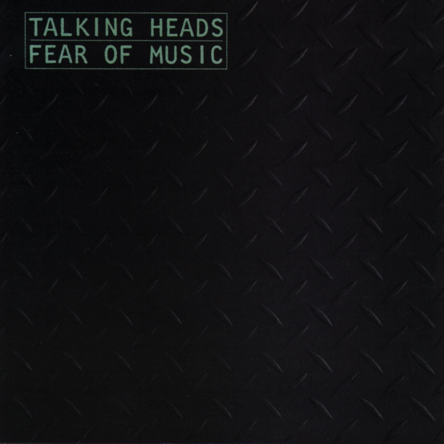 TALKING HEADS - FEAR OF MUSIC - NEW CD