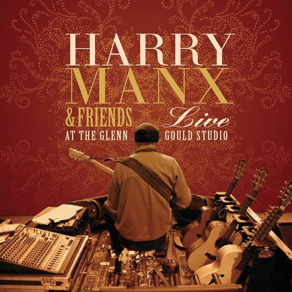 HARRY MANX & FRIENDS- LIVE AT THE GLENN GOULD STUDIO- USED CD