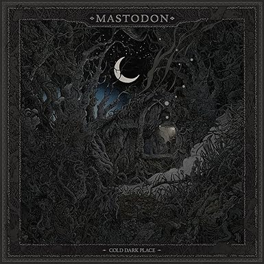 MASTODON - COLD DARK PLACE - NEW CD