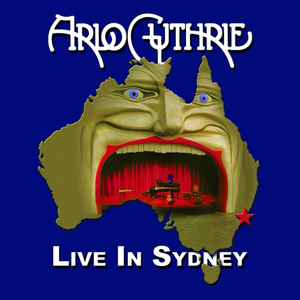 ARLO GUTHRIE - LIVE IN SYDNEY - 2005 - 2 CD SET - *(NM) - USED CD