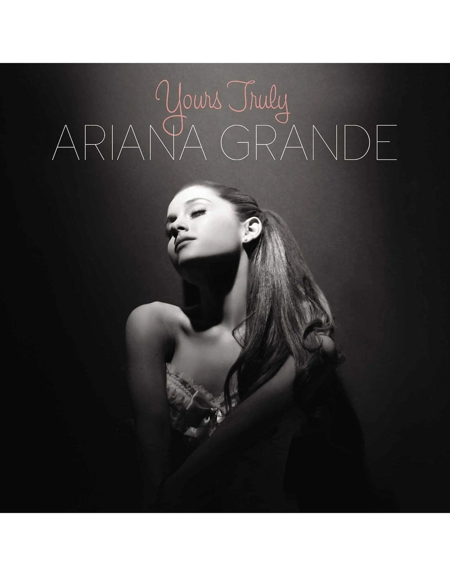 ARIANA GRANDE - YOURS TRULY - NEW VINYL