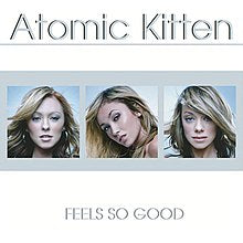 ATOMIC KITTEN- FEELS SO GOOD- USED CD