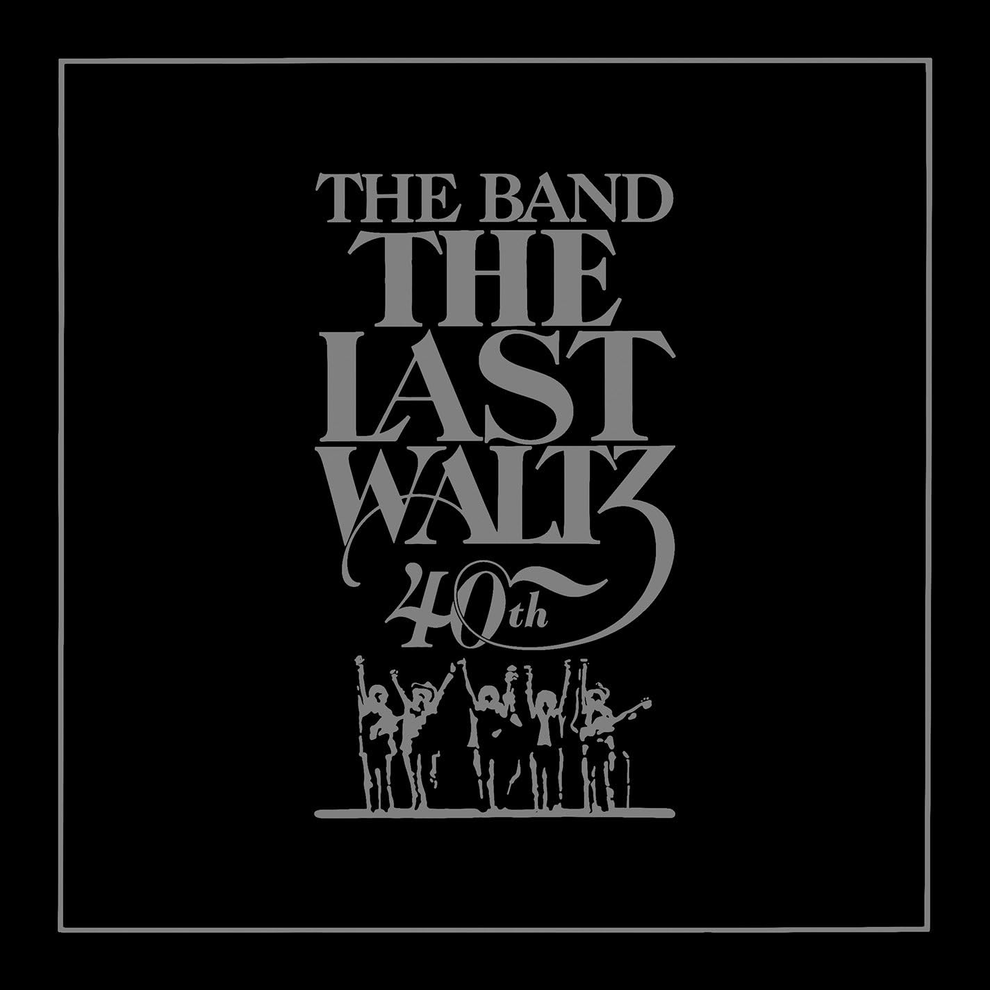 THE BAND - THE LAST WALTZ - 40TH ANNIVERSARY 2 CD - NEW CD