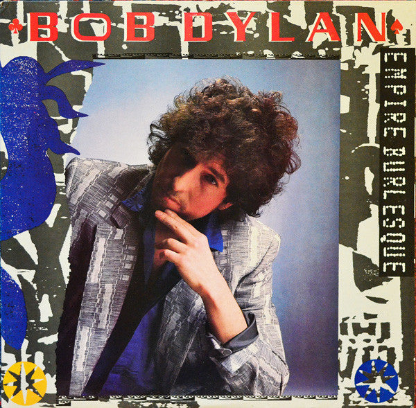 DYLAN, BOB - EMPIRE BURLESQUE - ORIGINAL 1985 PRESSING - USED VINYL