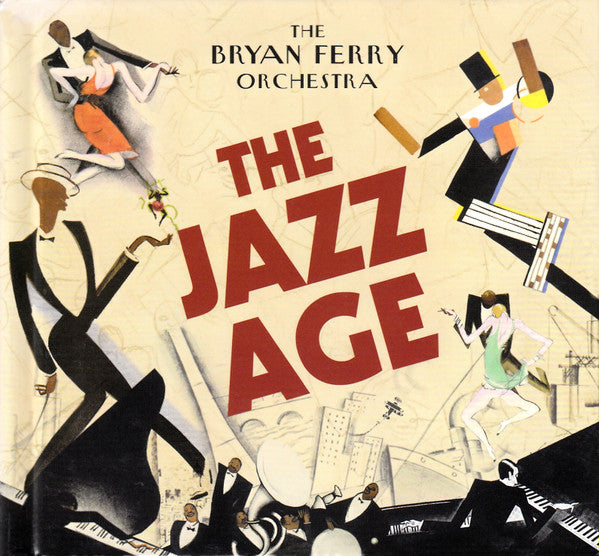 BRIAN FERRY ORCHESTRA, THE - THE JAZZ AGE - DELUXE EDITION HARDBOOK COVER - UCD - BOOK