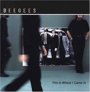 BEE GEES - THIS IS WHERE I CAME IN - UCD