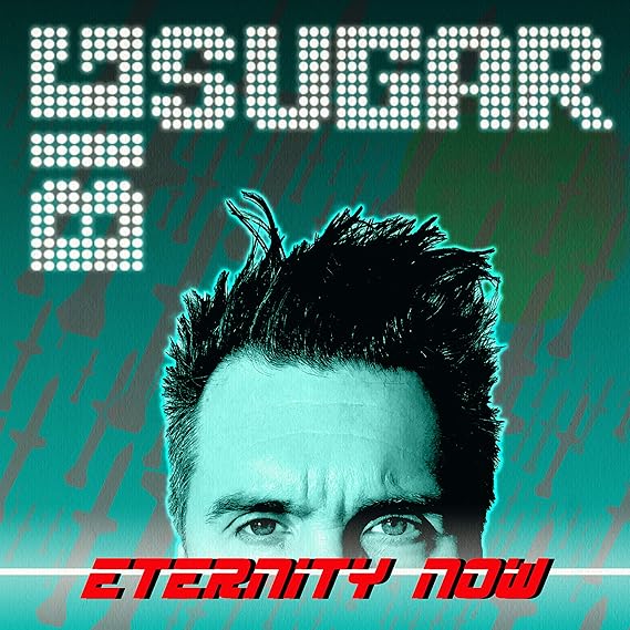 BIG SUGAR ETERNITY NOW VINYL - New Vinyl