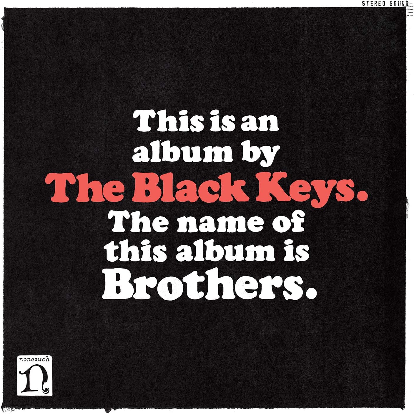 BLAK KEYS, THE - THE NAME OF THIS ALBUM ID BROTHERS - DELUXE REMASTERED EDITION - NEW CD