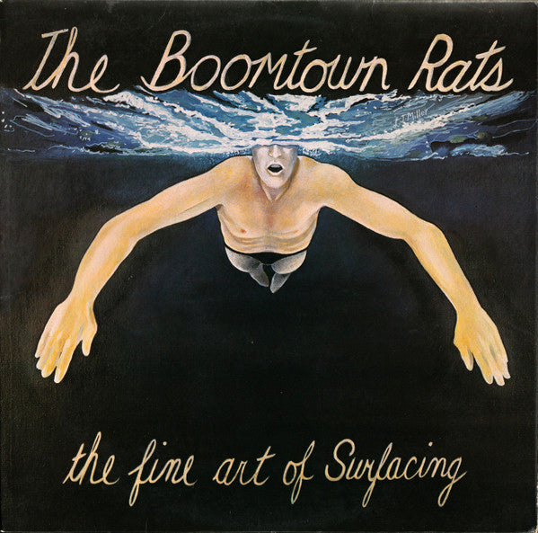 BOOMTOWN RATS, THE - THE FINE ART OF SURFACING - Used Vinyl