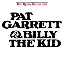 BOB DYLAN - PAT GARRETT & BILLY THE KID SOUNDTRACK - USED CD