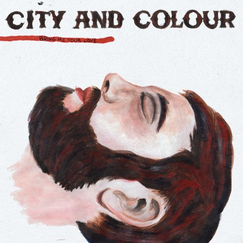 CITY AND COLOUR - BRING ME YOUR LOVE - USED CD