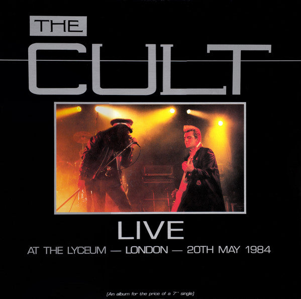 THE CULT - LIVE AT THE LYCEUM - LONDON - 20TH MAY 1984 - ORIGINAL PRESSING - *(NM) - USED VINYL