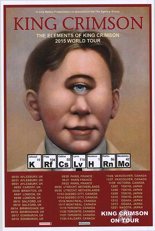KING CRIMSON 2015 WORLD TOUR - CONCERT POSTER 13 X 19"