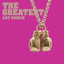 CAT POWER - THE GREATEST - UCD