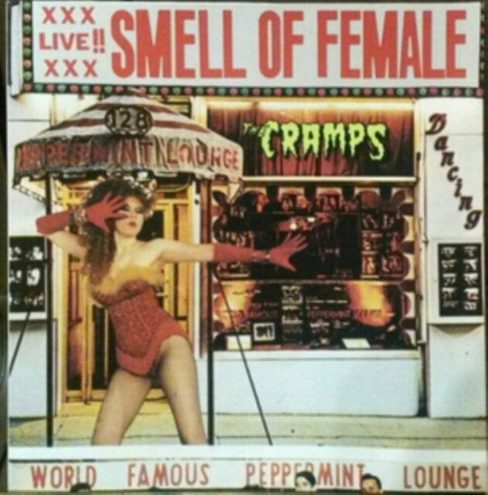 CRAMPS, THE - SMELL 0F FEMALE EP