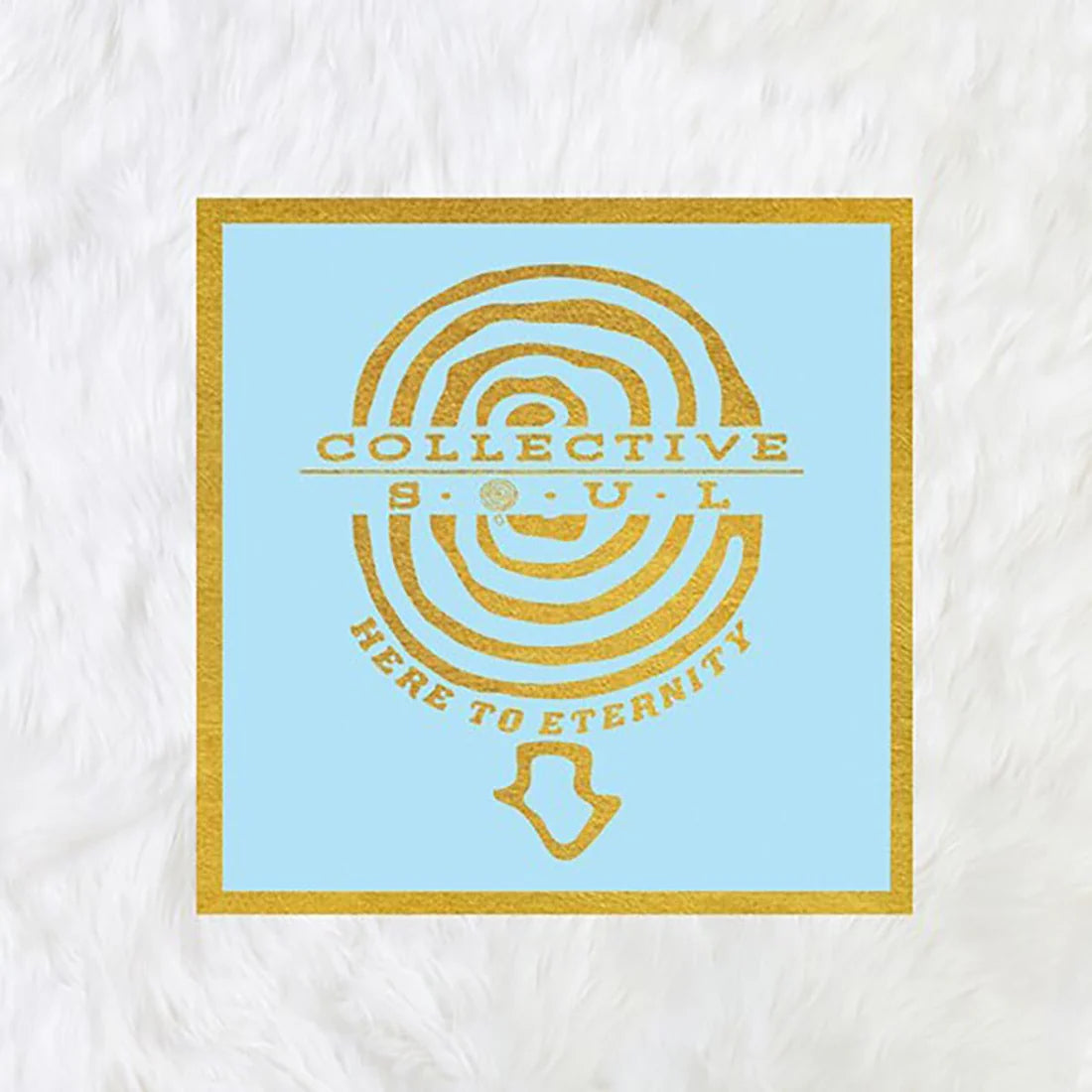 COLLECTIVE SOUL - FROM HERE TO ETERNITY - NEW CD