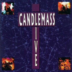 CANDLEMASS - CANDLEMASS LIVE