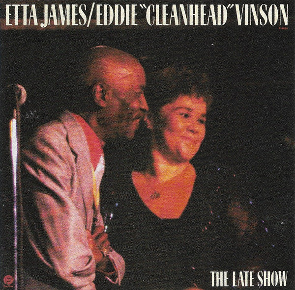 ETTA JAMES / EDDIE :CLEANHEAD" VINSON - THE LATE SHOW - USED CD