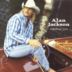 ALAN JACKSON- EVERYTHING I LOVE- USED CD