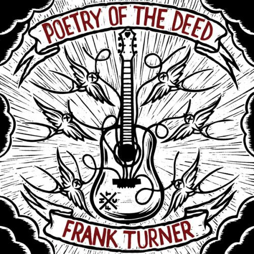 FRANK TURNER - POETRY OF THE DEED - (NM*) - RARE - USED CD