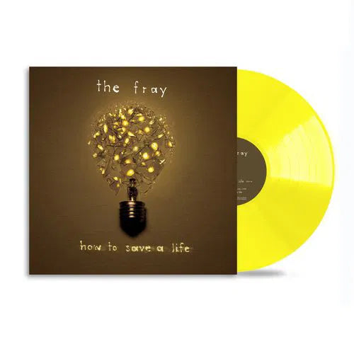 THE FRAY - HOW TO SAVE A LIFE - LIMITED EDITION TRANSLUCENT YELLOW VINYL - NV