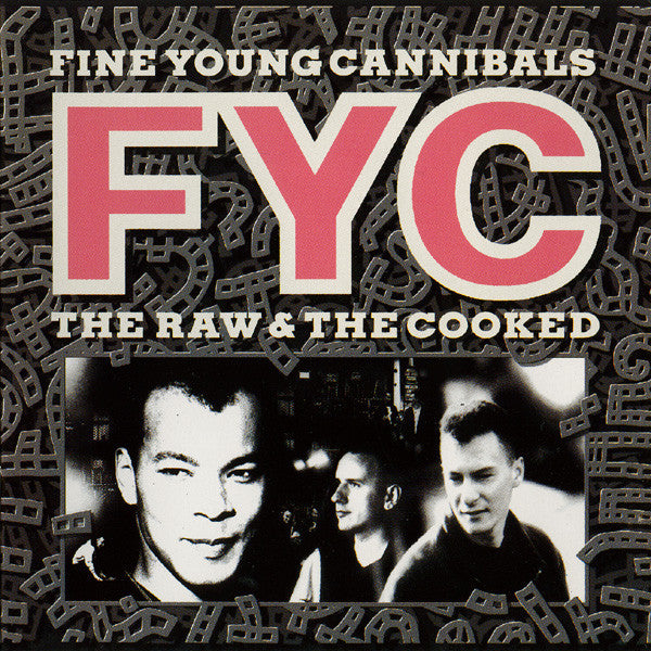 FINE YOUNG CANNIBALS - THE RAW AND THE COOKED - ORIGINAL 1988 PRESSING - USED VINYL
