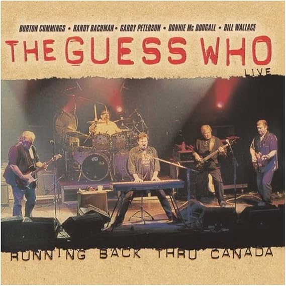 GUESS WHO, THE - RUNNING BACK THRU CANADA LIVE 2 Disc CD - USED CD