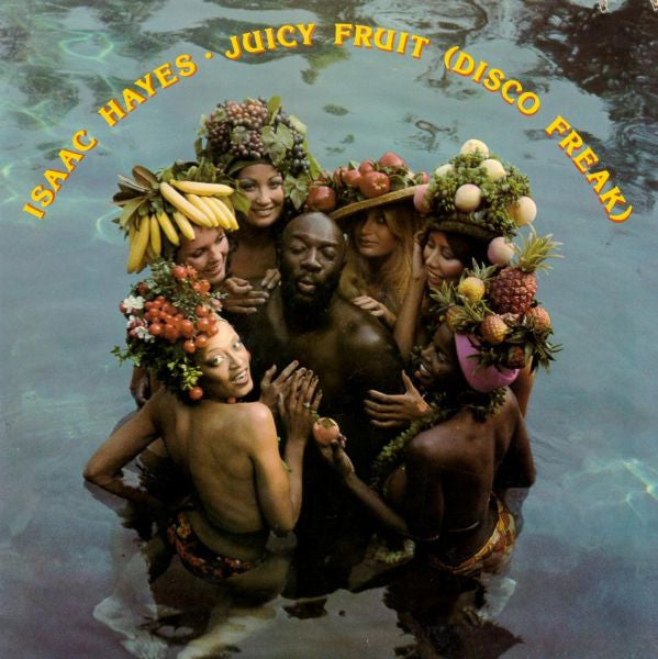 ISSAC HAYES - JUICY FRUIT (DISCO FREAK) - 1976 - FUNK/SOUL - USED VINYL