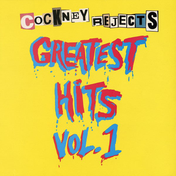 COCKNEY REJECTS - GREATEST HITS VOL. 1 - 1980 ORIGINAL PRESSING - USED VINYL (*NM)