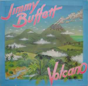 BUFFETT, JIMMY - VOLCANO (1979) - Used Vinyl