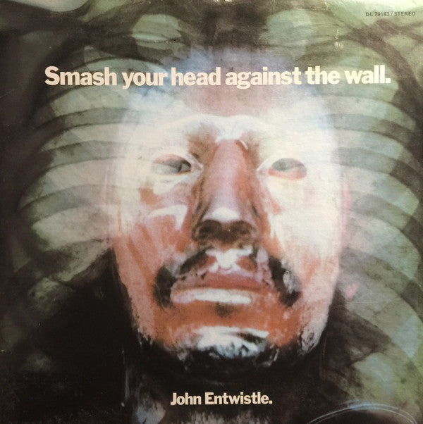 JOHN ENTWHISTLE - SMASH YOUR HEAD AGAINST THE WALL - 1971 ORIGINAL PRESSING - USED VINYL