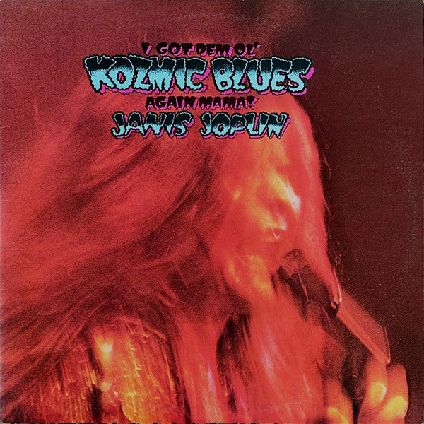 JOPLIN, JANICE - GOT DEM OL COSMIC BLUES AGAIN - USED VINYL
