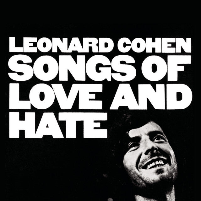COHEN, LEONARD - SONGS OF LOVE AND HATE