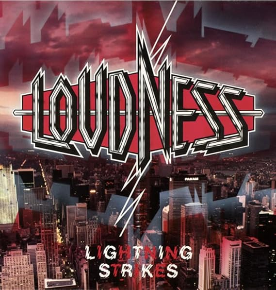 LOUDNESS - LIGHTENING STRIKES - 1986 ORIGINAL PRESSING -