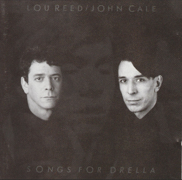 REED, LOU & JOHN CALE - SONGS FOR DRELLA 1990 - (NM*) - USED CD