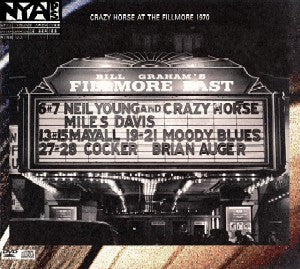 NEIL YOUNG AND CRAZY HORSE- LIVE AT THE FILLMORE EAST 1970- USED CD