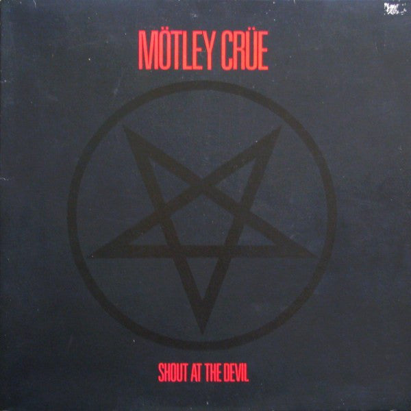 MOTLEY CRUE - SHOUT AT THE DEVIL ORIGINAL 1983 PRESSING - Used Vinyl