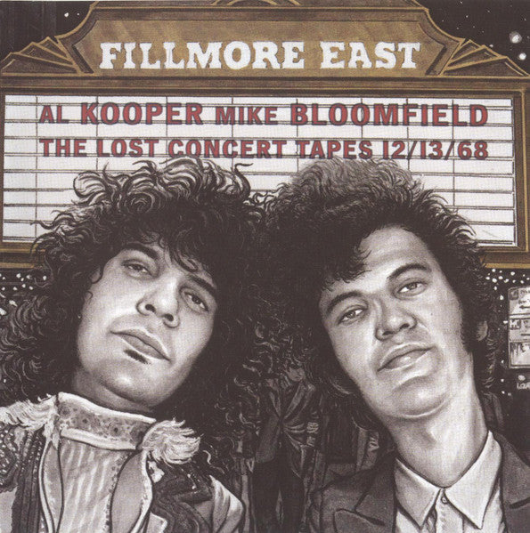 AL KOOPER, MIKE BLOOMFIELD - FILLMORE EAST: THE LOST CONCERT TAPES 12/13/68 - *RARE* - (NM*) - USED CD