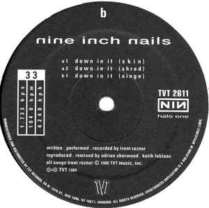 NINE INCH NAILS - DOWN IN IT - ORIGINAL PRESSING - SERIES HALO ONE - RELEASED 1989 - 12" 33 1/3RPM SINGLE - *(NM) - USED VINYL