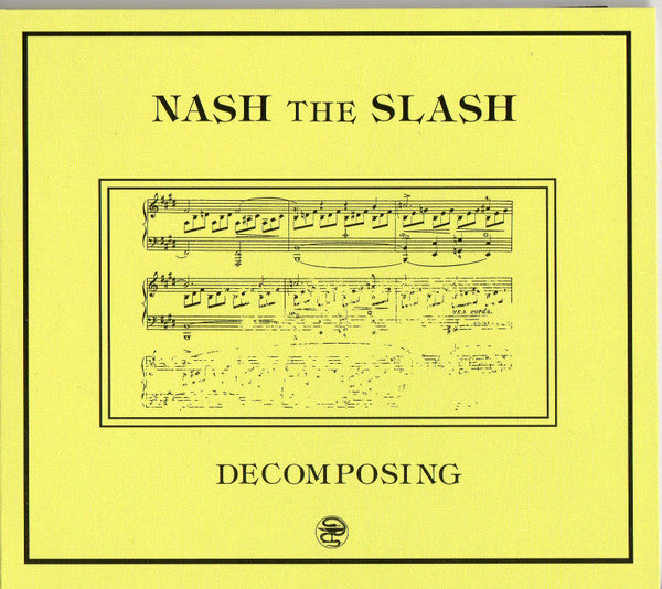 NASH THE SLASH - DECOMPOSING - 2017 USED VINYL