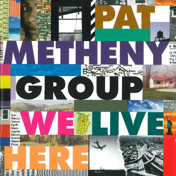 PAT METHENY GROUP - WE LIVE HERE (JAZZ) *RARE* - USED CD