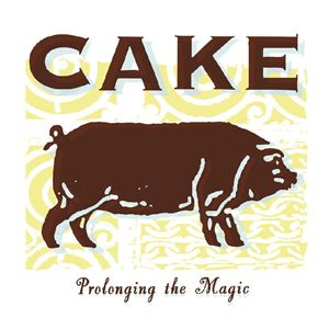 CAKE - PROLONGING THE MAGIC - USED CD
