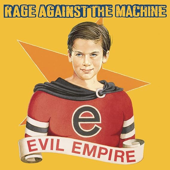 RAGE AGAINST THE MACHINE - EVIL EMPIRE - NEW CD