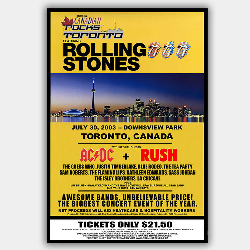 ROCKS FOR TORONTO - JULY 30 2003 ROLLING STONES, AC/DC, RUSH + MORE - CONCERT POSTER - 13" X 19"
